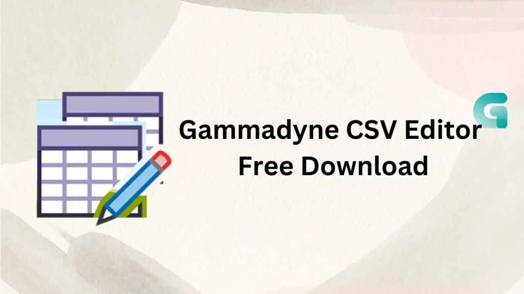 Gammadyne CSV Editor