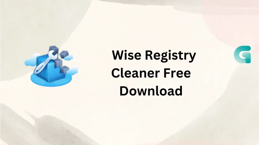 Wise Registry Cleaner Pro free download