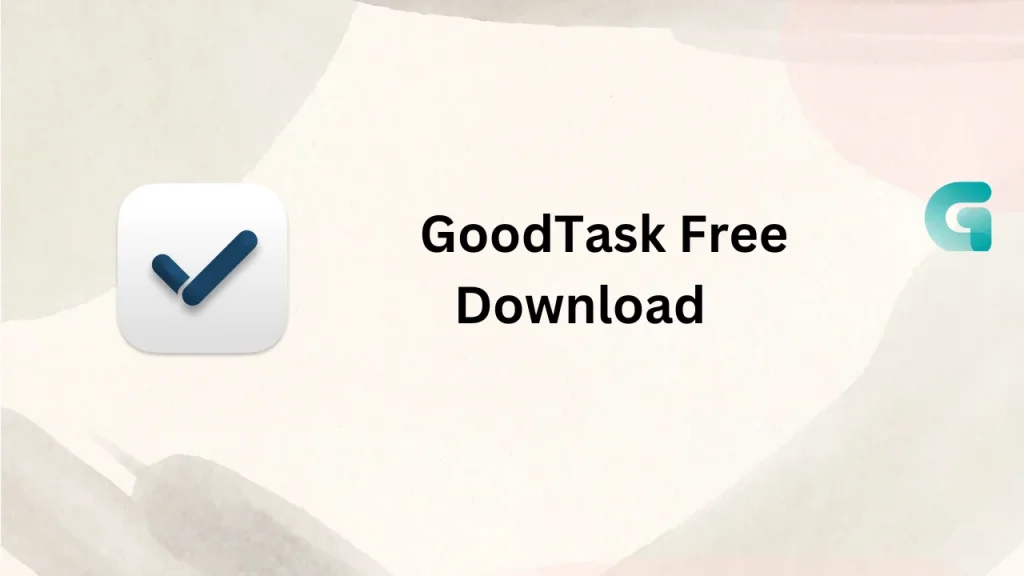 GoodTask free download 