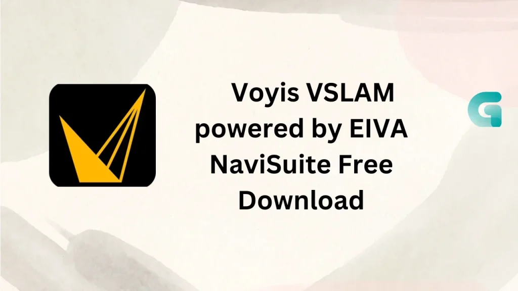 Voyis VSLAM powered by EIVA NaviSuite free download 