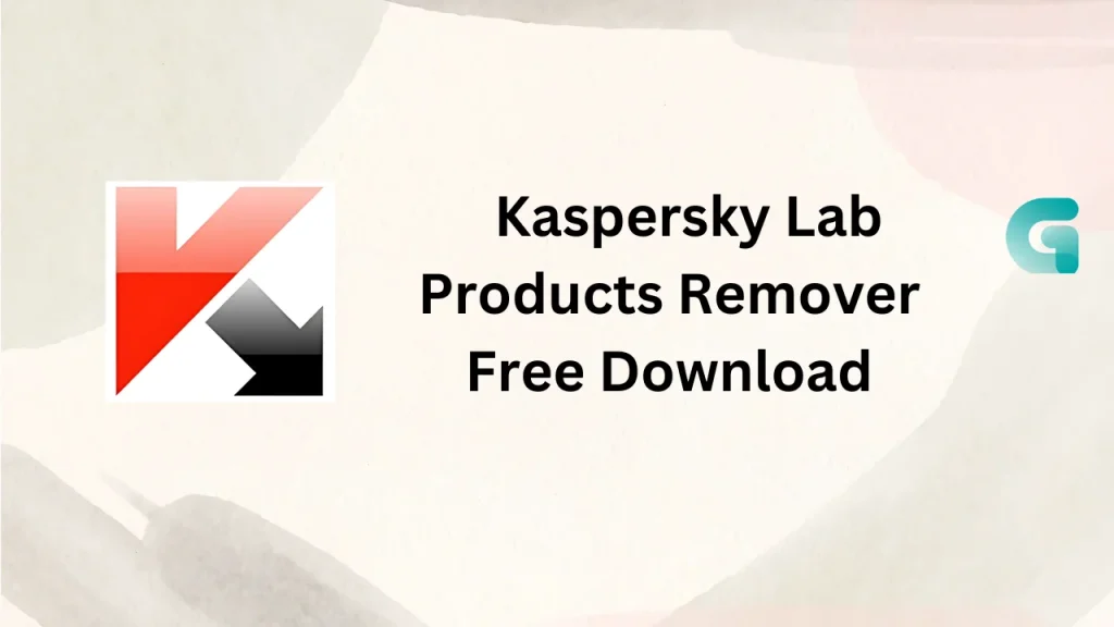  Kaspersky Lab Products Remover free download