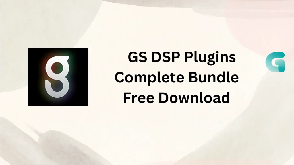 GS DSP Plugins Complete Bundle free download