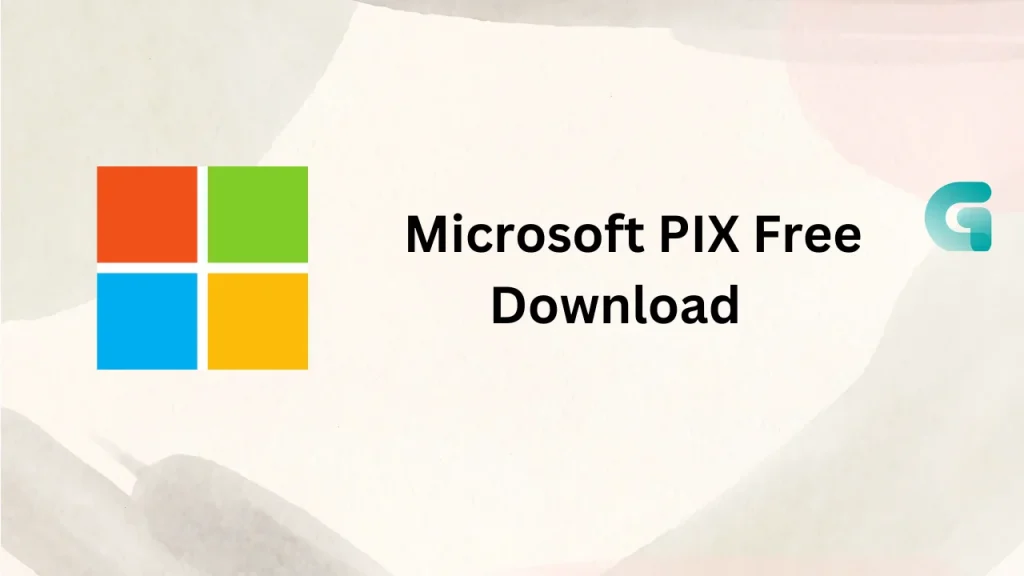 Microsoft PIX free download