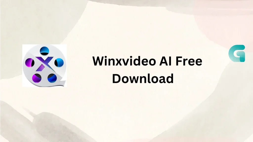 Winxvideo AI free download