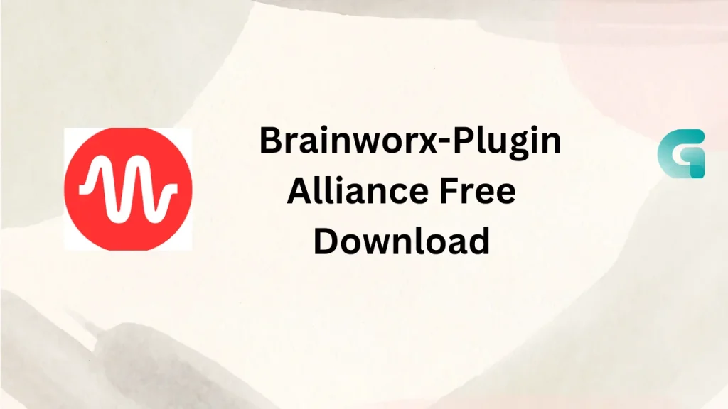 Brainworx-Plugin Alliance free download 