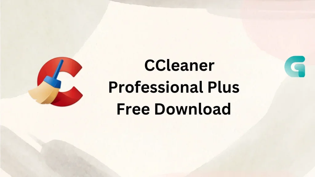 CCleaner Professional Plus free download 