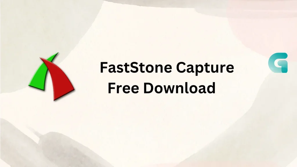 FastStone Capture free download 