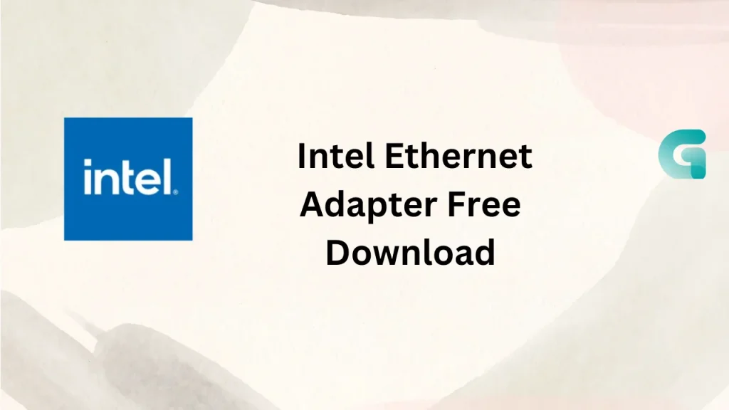 Intel Ethernet Adapter free download