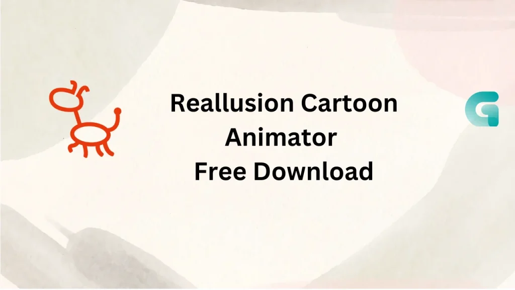 Reallusion Cartoon Animator free download