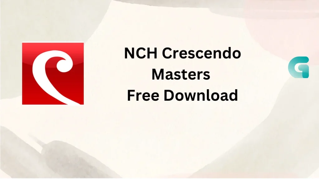 NCH Crescendo Masters free download