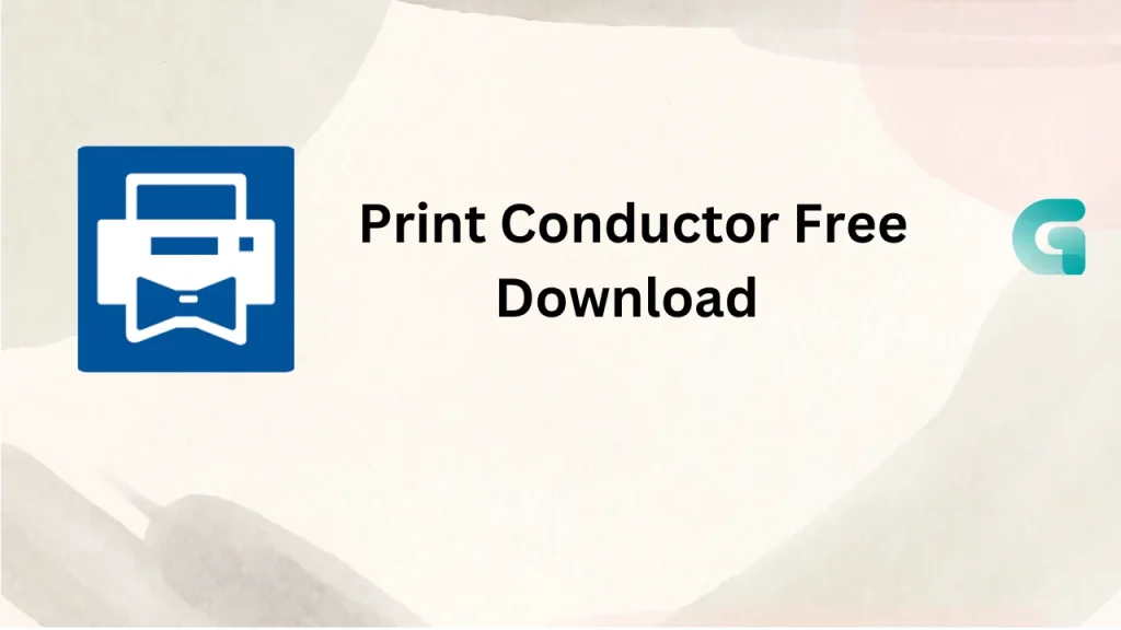 Print Conductor free download