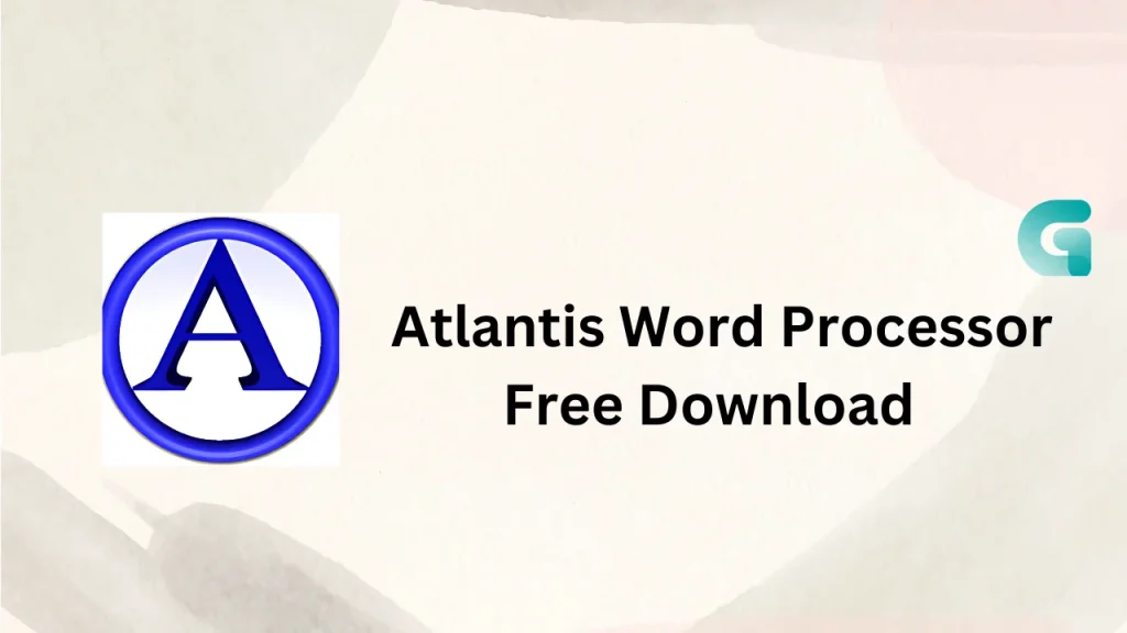 Atlantis Word Processor free download