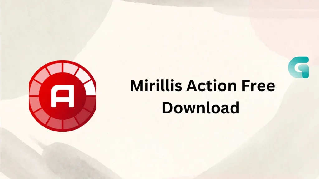 Mirillis Action! free download