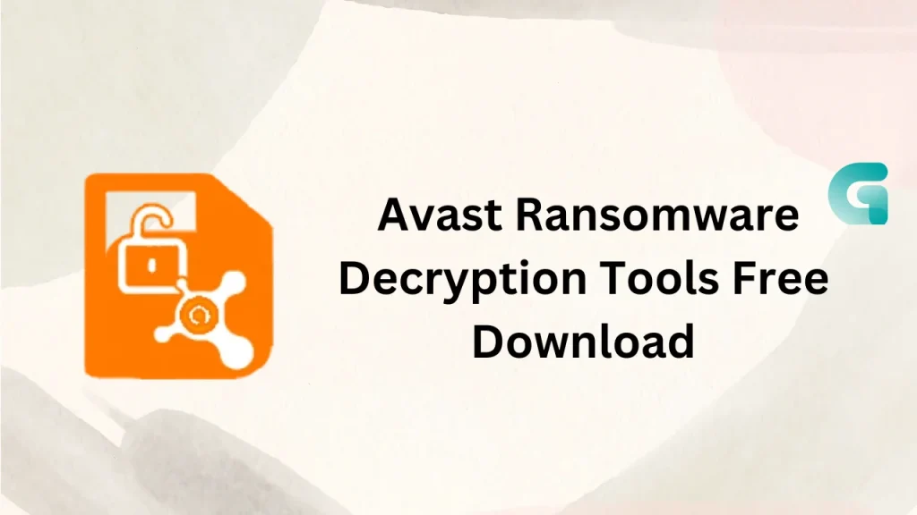 Avast Ransomware Decryption Tools free download