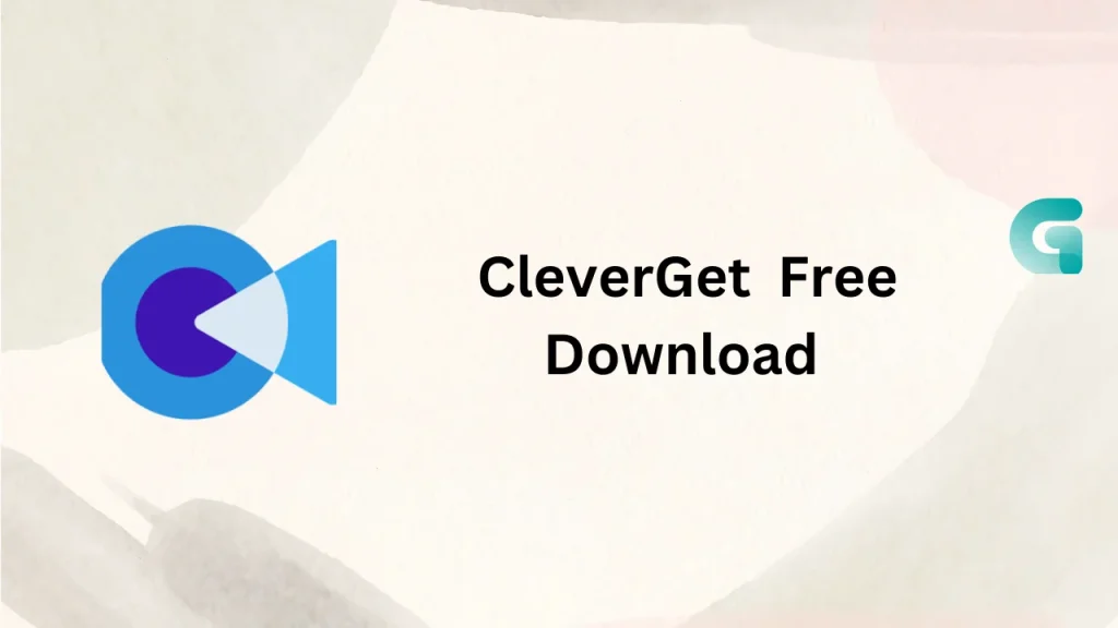 CleverGet free download 